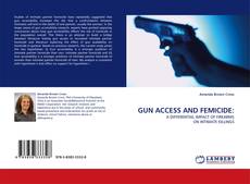Buchcover von GUN ACCESS AND FEMICIDE: