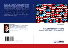 Bookcover of Reluctant Interventions