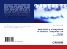 Capa do livro de Asset Liability Management in Insurance Companies and Banks 