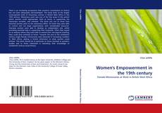 Women''s Empowerment in the 19th century kitap kapağı