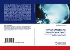 Buchcover von INVESTIGATION INTO THEORETICALLY EXACT