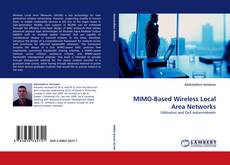 Couverture de MIMO-Based Wireless Local Area Networks