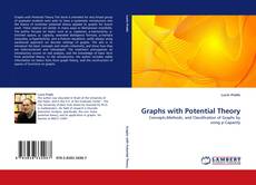 Copertina di Graphs with Potential Theory
