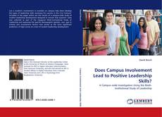 Portada del libro de Does Campus Involvement Lead to Positive Leadership Skills?