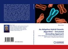Capa do livro de An Adaptive Hybrid Genetic Algorithm – Simulated Annealing Approach 