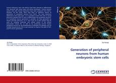 Couverture de Generation of peripheral neurons from human embryonic stem cells