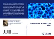 Buchcover von Carbohydrate recognition in water