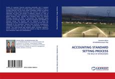 Bookcover of ACCOUNTING STANDARD SETTING PROCESS