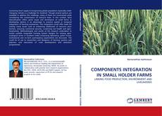 Capa do livro de COMPONENTS INTEGRATION IN SMALL HOLDER FARMS 