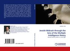 Bookcover of Jewish Midrash through the lens of the Multiple Intelligence theory
