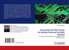 Portada del libro de Parameterized SOC Design for Battery Powered Portable Systems