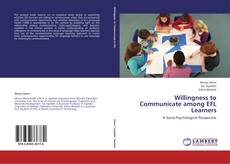 Bookcover of Willingness to Communicate among EFL Learners