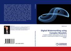 Capa do livro de Digital Watermarking using Complex Wavelets 