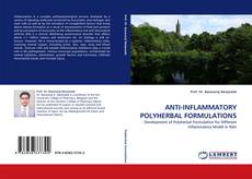Bookcover of ANTI-INFLAMMATORY POLYHERBAL FORMULATIONS