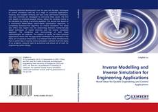 Inverse Modelling and Inverse Simulation for Engineering Applications kitap kapağı