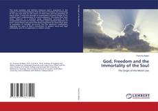 Portada del libro de God, Freedom and the Immortality of the Soul