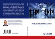 Portada del libro de What explains development