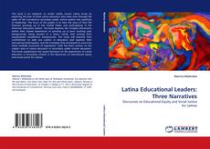 Portada del libro de Latina Educational Leaders: Three Narratives