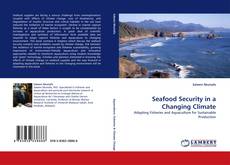 Copertina di Seafood Security in a Changing Climate