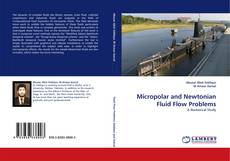 Capa do livro de Micropolar and Newtonian Fluid Flow Problems 