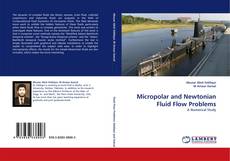 Portada del libro de Micropolar and Newtonian Fluid Flow Problems