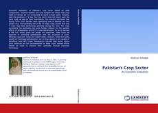 Capa do livro de Pakistan''s Crop Sector 