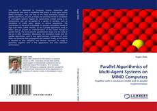Buchcover von Parallel Algorithmics of Multi-Agent Systems on MIMD Computers