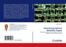 Bookcover of Determining Optimal Reliability Targets