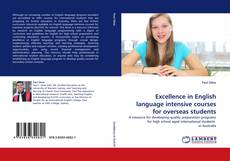 Excellence in English language intensive courses for overseas students的封面