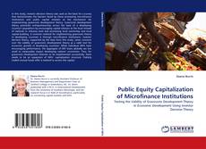 Bookcover of Public Equity Capitalization of Microfinance Institutions