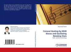 Capa do livro de Coronal Heating by MHD Waves and Oscillating Rotating Stars 