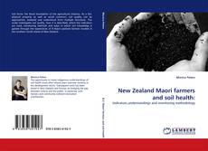New Zealand Maori farmers and soil health: kitap kapağı