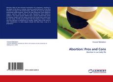 Abortion: Pros and Cons的封面