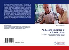 Couverture de Addressing the Needs of Informal Carers