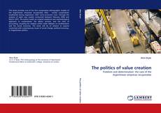 Buchcover von The politics of value creation