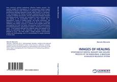 Bookcover of IMAGES OF HEALING