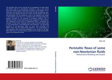 Couverture de Peristaltic flows of some non-Newtonian fluids