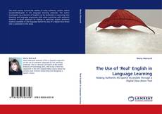 Portada del libro de The Use of ‘Real’ English in Language Learning