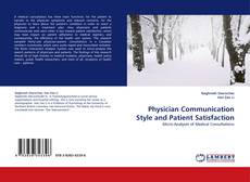 Portada del libro de Physician Communication Style and Patient Satisfaction