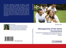 Obesogenicity of the Home Environment kitap kapağı