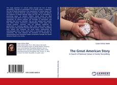Bookcover of The Great American Story