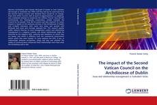 Couverture de The impact of the Second Vatican Council on the Archdiocese of Dublin