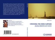Buchcover von CROSSING THE IRON CURTAIN