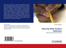 Bookcover of Minority Male Student Retention