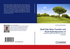 Copertina di Shell Side Mass Transfer and Fluid Hydrodynamics in