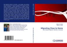 Copertina di Migrating Close to Home