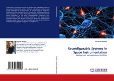 Bookcover of Reconfigurable Systems in Space Instrumentation