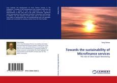 Couverture de Towards the sustainability of Microfinance services