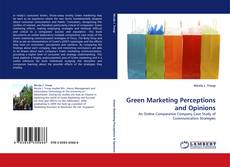 Couverture de Green Marketing Perceptions and Opinions