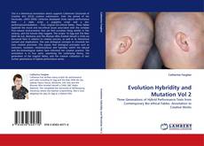 Portada del libro de Evolution Hybridity and Mutation Vol 2